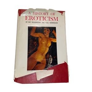 The History of Eroticism Illustrated Book